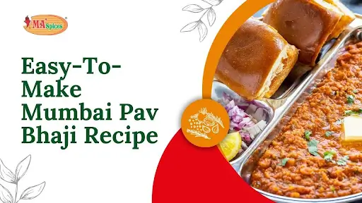 Easy-To-Make Mumbai Pav Bhaji Recipe at Home