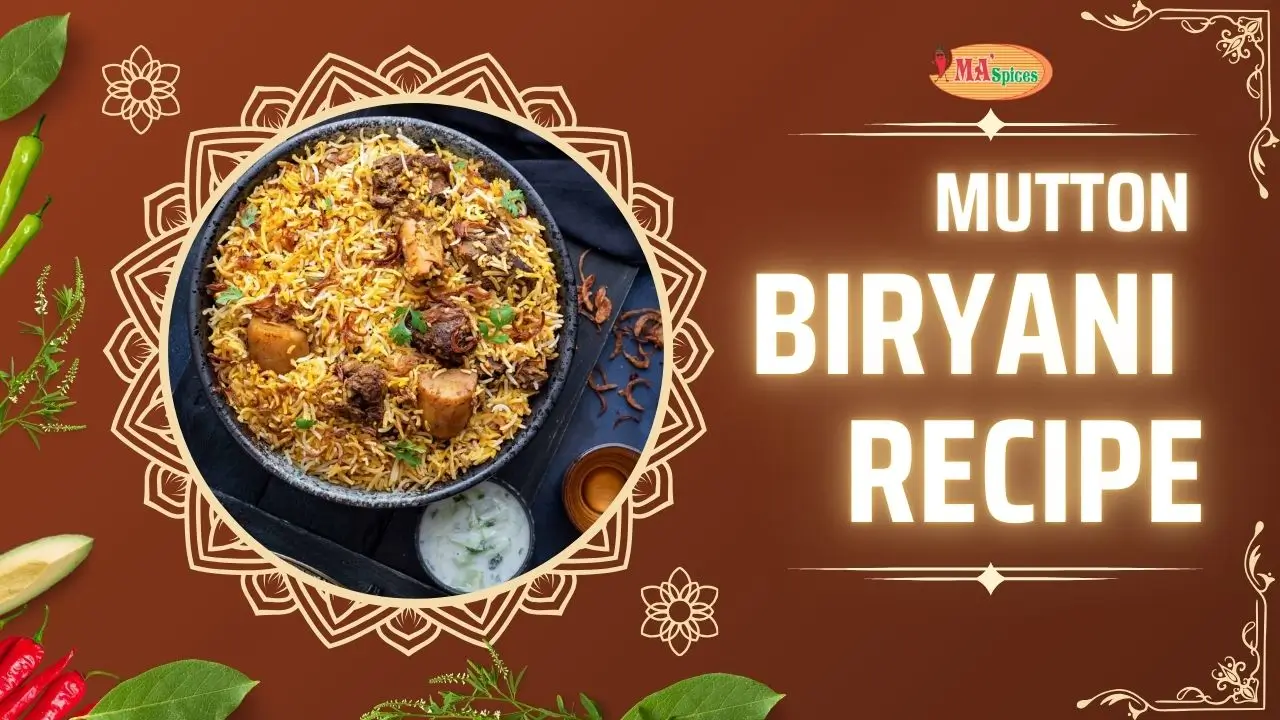 Mutton Biryani Recipe