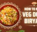 Veg Biryani Recipe | vegetarian Dum Biryani